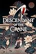 Descendant of the crane