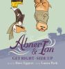 Abner & Ian Get Right-Side Up.