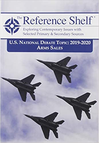 Arms sales; U. S. National Debate Topic:  2019-2020