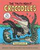 The Truth About Crocodiles