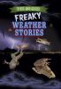 Freaky weather stories