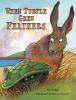 When Turtle grew feathers : a folktale from the Choctaw nation