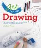 Drawing : the only drawing book you'll ever need to be the artist you've always wanted to be