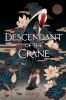 Descendant of the crane