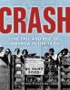 Crash : the Great Depression and the fall and rise of America