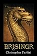 Brisingr: Book 3 : Inheritance Series