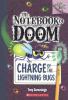 The Notebook Of Doom #8: Charge Of The Lightning Bugs