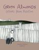 Green almonds : letters from Palestine