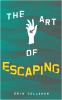 The Art Of Escaping