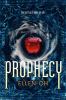 Prophecy: Book 1