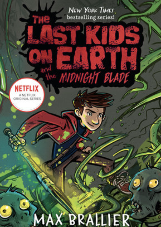 The Last Kids On Earth And The Midnight Blade