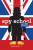 British invasion ; : a Spy school novel