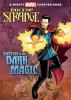 Mystery of the dark magic : starring Doctor Strange