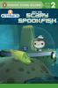 Octonauts and the scary spookfish.