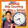 Skip counting my way to school