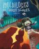 Moldilocks and the three scares : a zombie tale