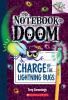 Charge Of The Lightning Bugs : Notebook of doom. 8, Charge of the lightning bugs /