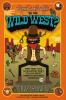 Which way to the Wild West? : everything your schoolbooks didn't tell you about America's westward expansion