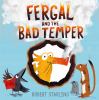 Fergal and the bad temper