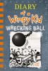 Diary of a wimpy kid : wrecking ball