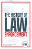 The history of law enforcement