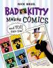 Bad Kitty makes comics... : and you can too!