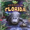 Horror in Florida