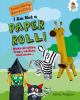 I am not a paper roll!