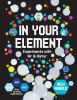 In your element : Experiments with Air and Water