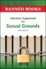 Literature suppressed on sexual grounds