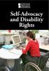 Self-advocacy and disability rights