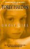 Ghost girl : the true story of a child in peril and the teacher who saved her