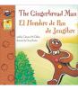 The gingerbread man  = : El hombre de Pan de Jengibre