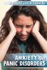 Anxiety and panic disorders