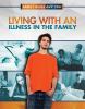 Living with an illness in the family