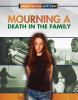 Mourning a death in the family