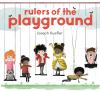 Rulers Of The Playground