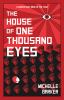 The House Of One Thousand Eyes