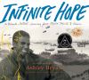 Infinite Hope : a Black artist's journey from World War II to peace