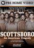 Scottsboro/ DVD : an American tragedy