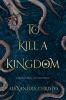 To kill a kingdom