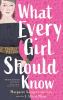 What every girl should know : Margaret Sanger's journey