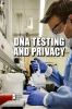 DNA testing and privacy