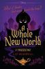 A whole new world : a twisted tale