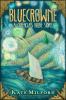 Bluecrowne : a Greenglass House story