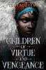 Children of virtue and vengeance / Legacy of Orisha Book 2