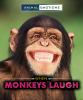 When monkeys laugh