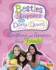 Besties, Sleepovers, And Drama Queens : questions and answers about friends
