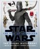 Star Wars, the rise of Skywalker : the visual dictionary