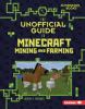 The unofficial guide to Minecraft mining and farming